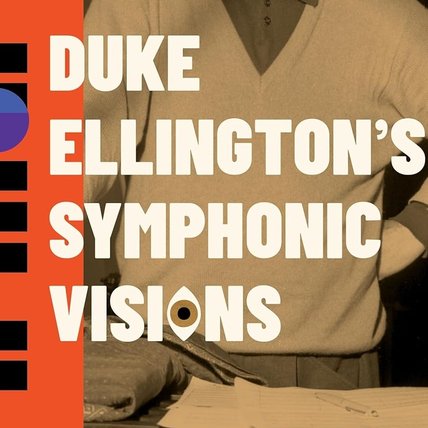 “Duke Ellington’s Symphonic Visions” by Luca Bragalini, University Press of Mississippi.